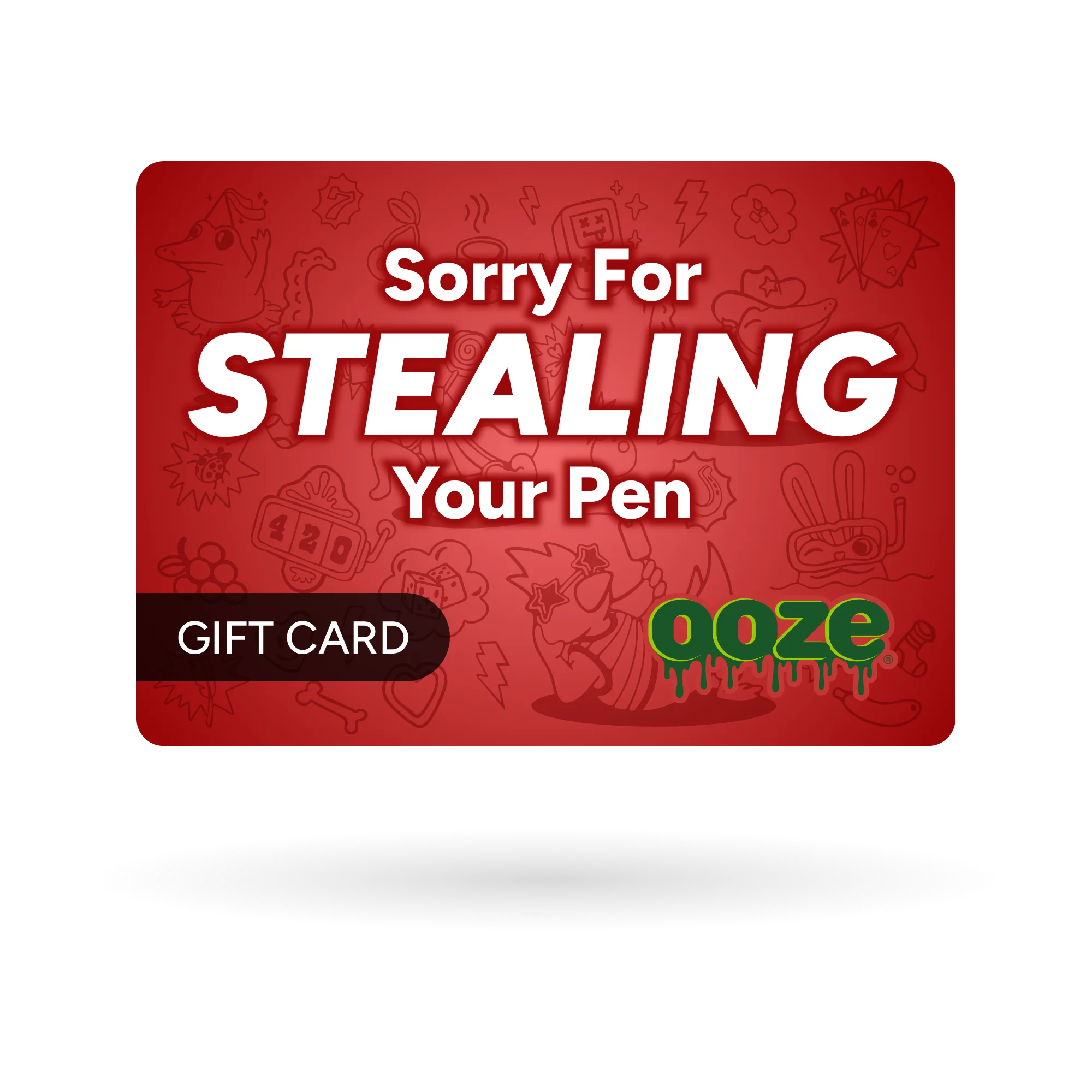 Sorry For Stealing Your Pen Gift Card